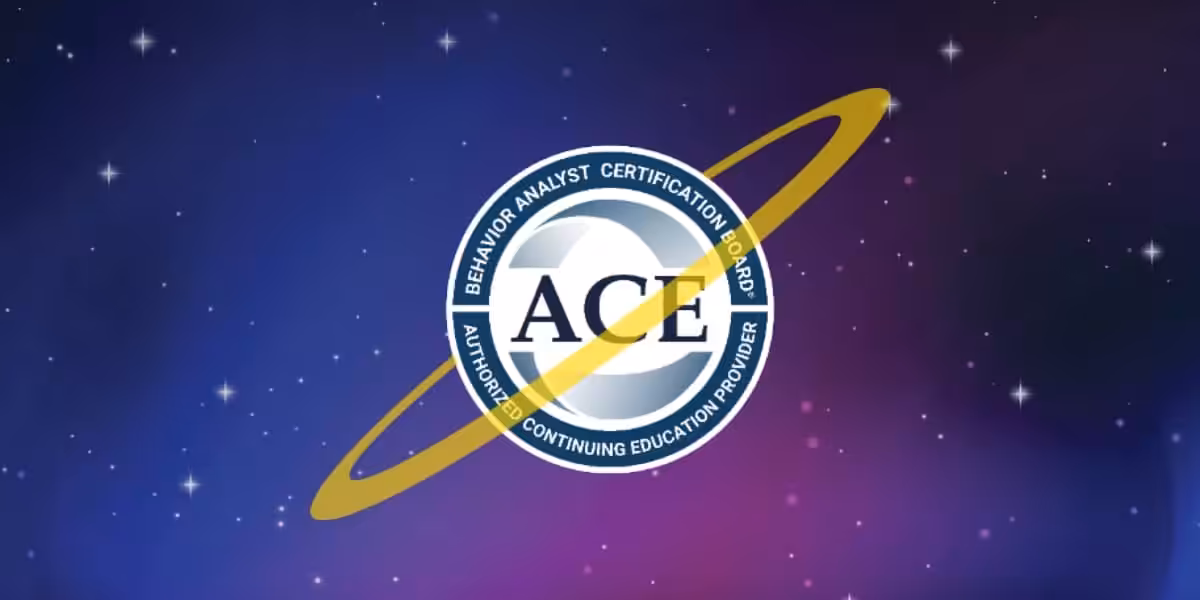 Logo for BACB ACE, Authorized Continuing Education Provider, meeting CEU requirements, over a starry background.