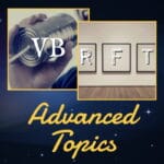 A split image shows a hand holding a "VB" tin can beside framed letters "R", "F", and "T" on a wall, highlighting RFT concepts. Below, the phrase "Advanced Topics" appears against a starry background.